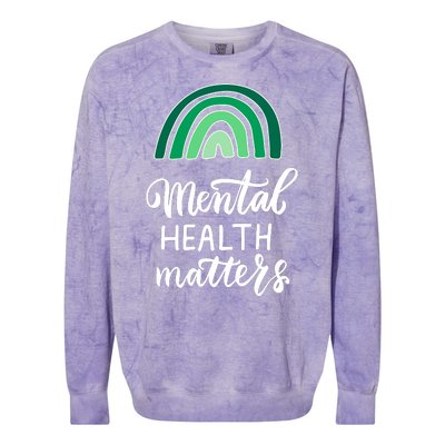 Mental Health Matters Awareness Month Rainbow Colorblast Crewneck Sweatshirt