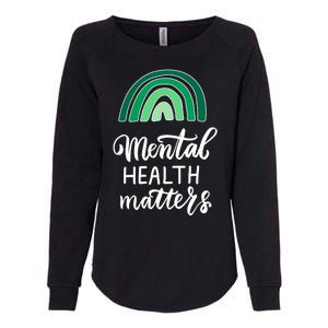 Mental Health Matters Awareness Month Rainbow Womens California Wash Sweatshirt