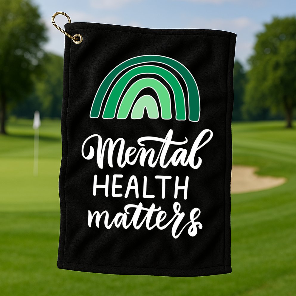 Mental Health Matters Awareness Month Rainbow Golf Towel