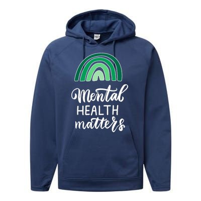 Mental Health Matters Awareness Month Rainbow Performance Fleece Hoodie