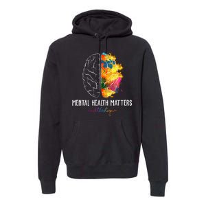 Mental Health Matters End The Stigma Colorful Brain Premium Hoodie