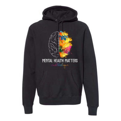 Mental Health Matters End The Stigma Colorful Brain Premium Hoodie