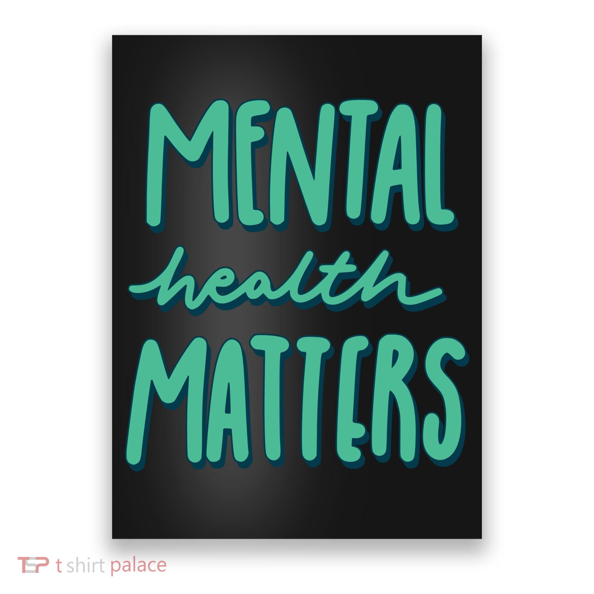 Mental Health Matters Awareness Month Poster