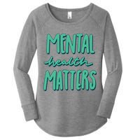 Mental Health Matters Awareness Month Women's Perfect Tri Tunic Long Sleeve Shirt