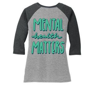 Mental Health Matters Awareness Month Women's Tri-Blend 3/4-Sleeve Raglan Shirt