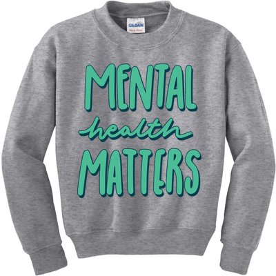 Mental Health Matters Awareness Month Kids Sweatshirt