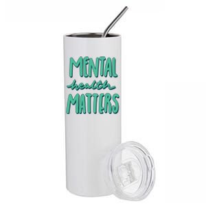 Mental Health Matters Awareness Month Stainless Steel Tumbler