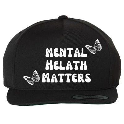 Mental Health Matters Wool Snapback Cap
