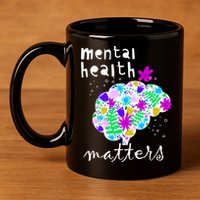 Mental Health Matters Flowers Brain Awareness Month 11oz C Handle Ceramic Mug