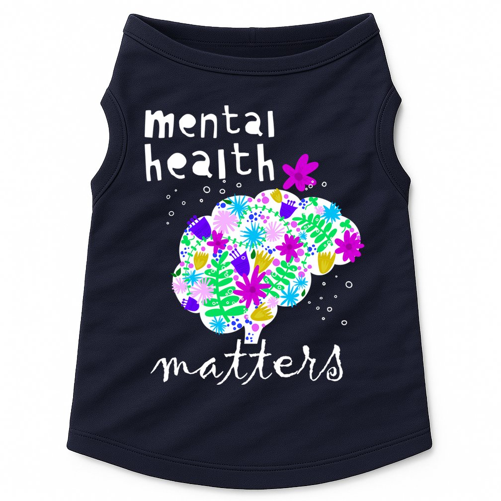 Mental Health Matters Flowers Brain Awareness Month Doggie Tank