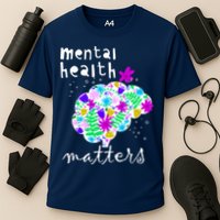 Mental Health Matters Flowers Brain Awareness Month Cooling Performance Crew T-Shirt