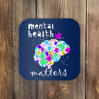 Mental Health Matters Flowers Brain Awareness Month Coaster