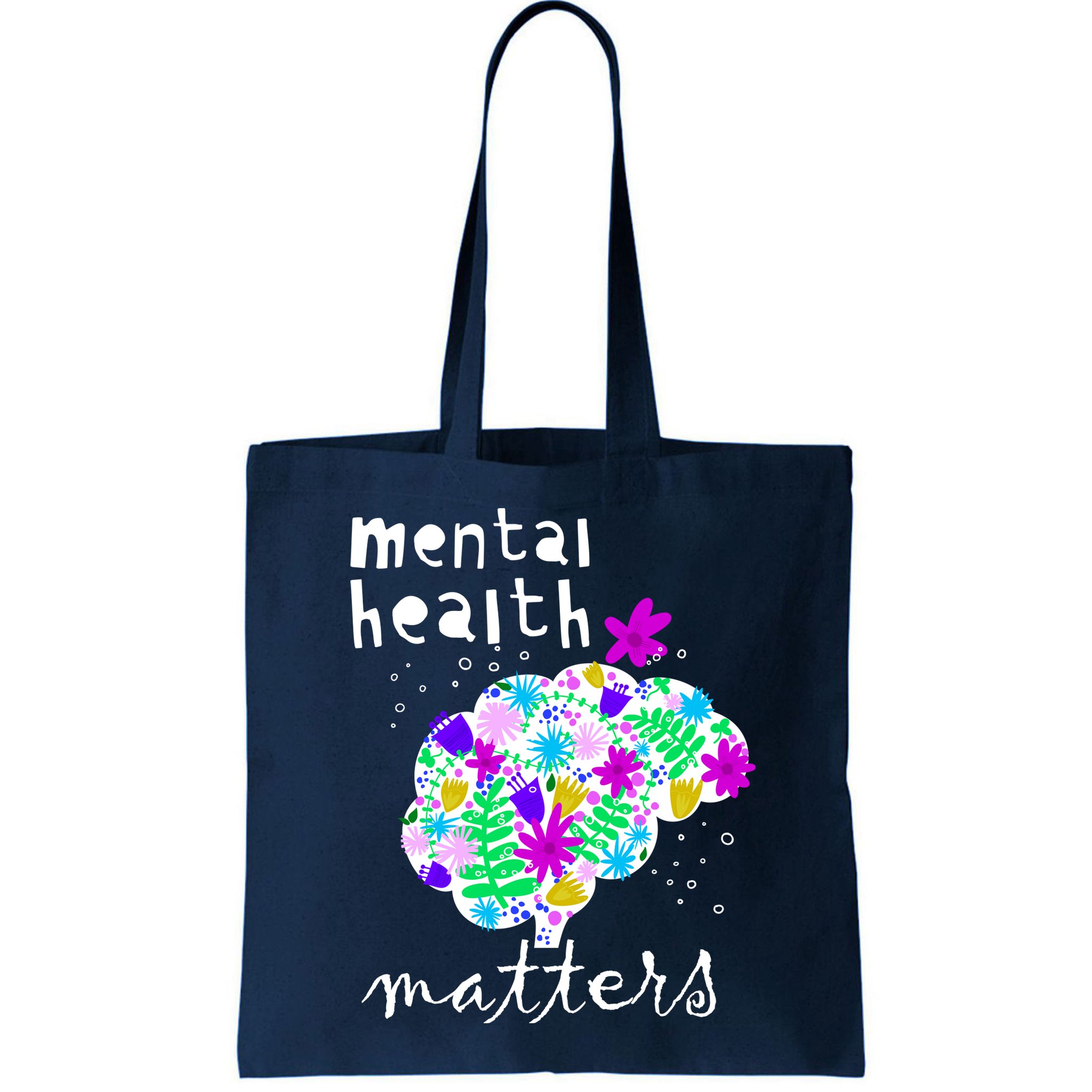 Mental Health Matters Flowers Brain Awareness Month Bag