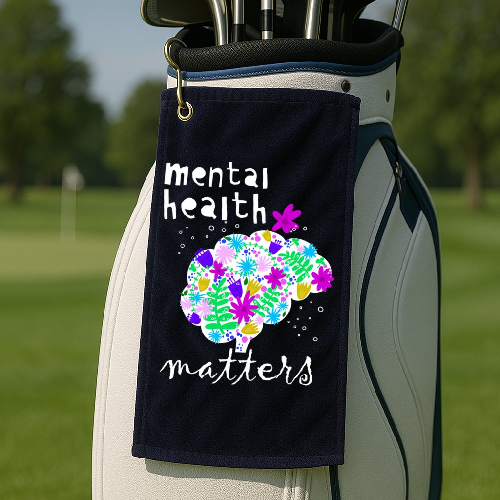 Mental Health Matters Flowers Brain Awareness Month Golf Towel