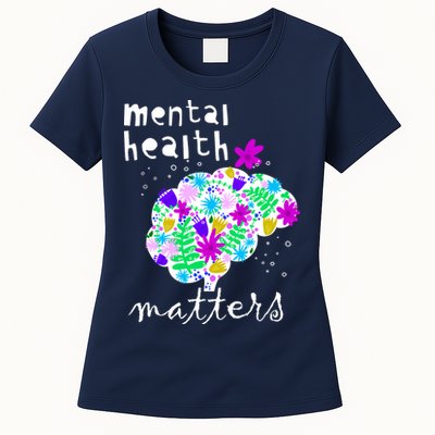 Mental Health Matters Flowers Brain Awareness Month Womens T-Shirt