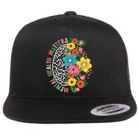 Mental Health Matters Flowering Mind Flatbill Hat
