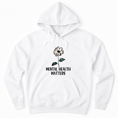 Mental Health Matters Hoodie