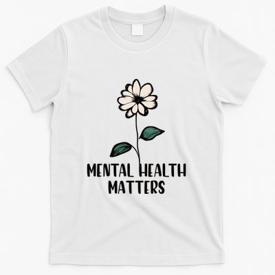 Mental Health Matters T-Shirt