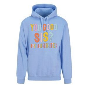 Mental Health Matters You Good Sis Positive Women Therapist Unisex Surf Hoodie