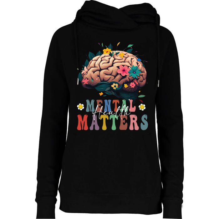 Mental Health Matters Brain Illness Awareness Vintage Groovy Womens Funnel Neck Pullover Hood