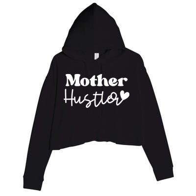 Mother Hustler Crop Fleece Hoodie