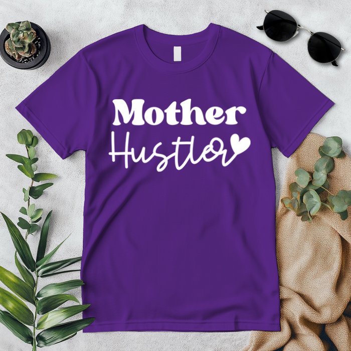 Mother Hustler Premium T-Shirt