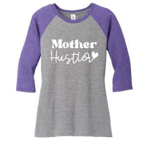 Mother Hustler Women's Tri-Blend 3/4-Sleeve Raglan Shirt