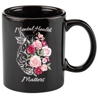 Mental Health Matters Hand Drawn Flowers Brain Awareness Month 11oz C Handle Ceramic Mug