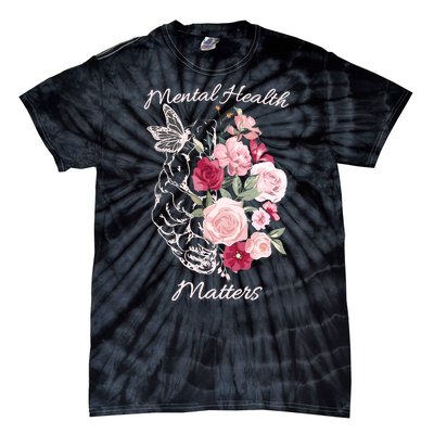 Mental Health Matters Hand Drawn Flowers Brain Awareness Month Tie-Dye T-Shirt