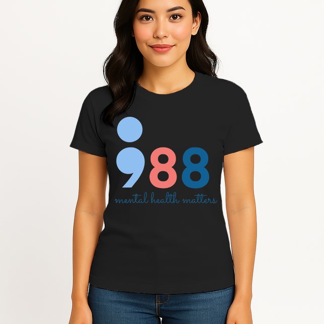 Mental Health Matters 988 Suicide Prevention Awareness Womens T-Shirt