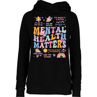 Mental Health Matters Womens Funnel Neck Pullover Hood