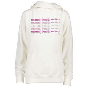 Mental Health Matter Womens Funnel Neck Pullover Hood