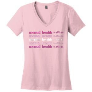 Mental Health Matter Women's V-Neck T-Shirt