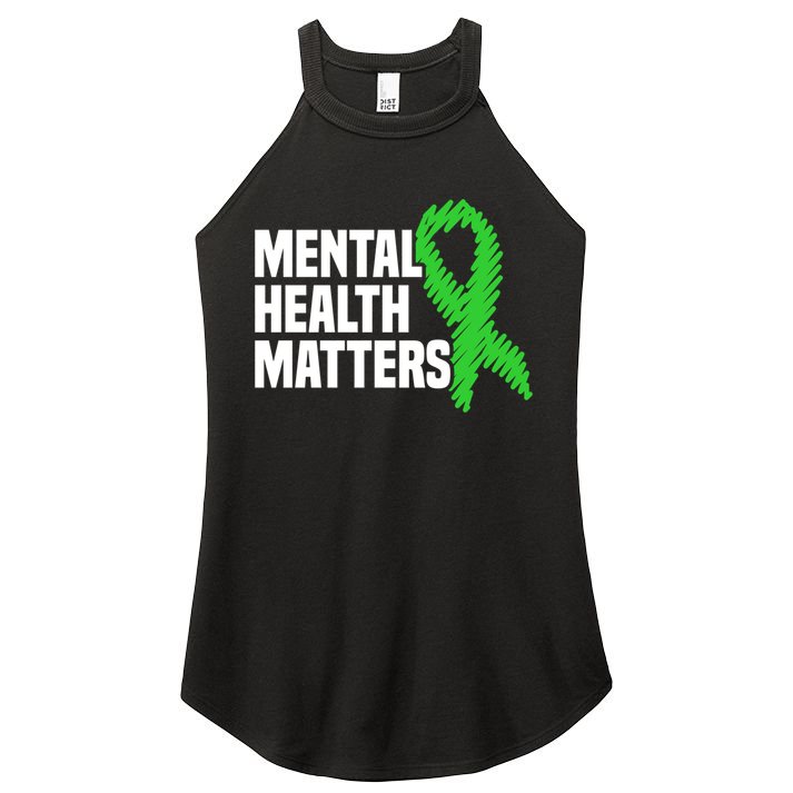 Mental Health Matters Green Ribbon Tal Health Awareness Great Gift Women's Perfect Tri Rocker Tank