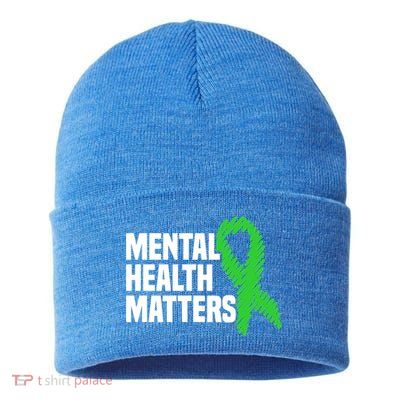 Mental Health Matters Green Ribbon Tal Health Awareness Great Gift Sustainable Knit Beanie