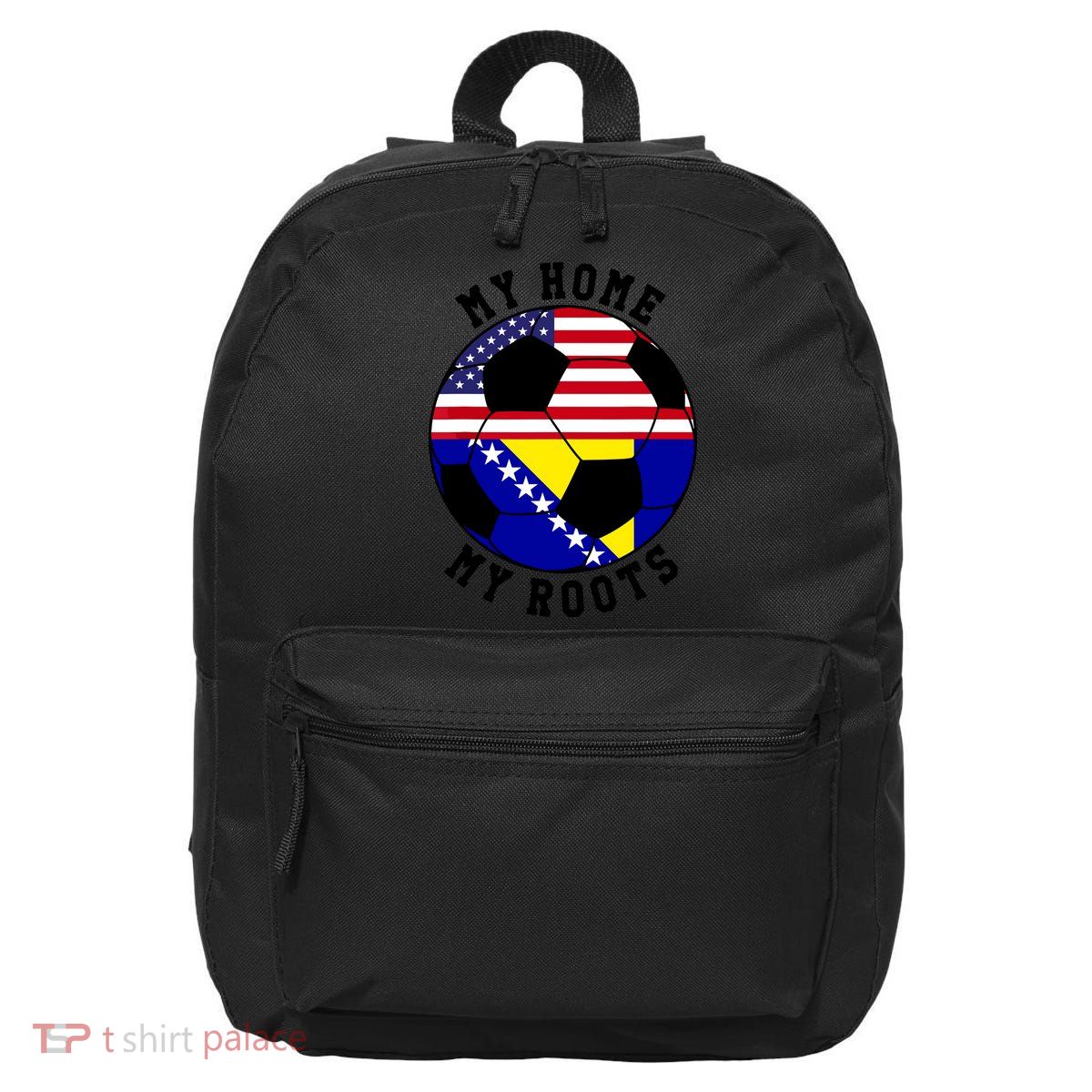 My Home My Roots Bosnia Flag Soccer 16 in Basic Backpack