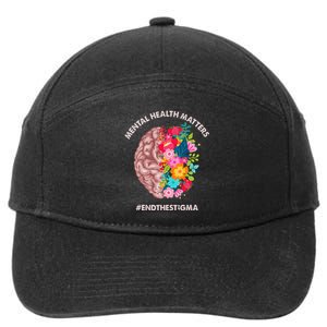 Mental Health Matters Awareness Month End The Stigma 7-Panel Snapback Hat