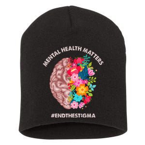 Mental Health Matters Awareness Month End The Stigma Short Acrylic Beanie