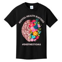 Mental Health Matters Awareness Month End The Stigma Kids T-Shirt