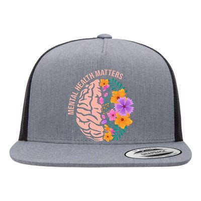 Mental Health Matters Gift Awareness Month Mental Health Flat Bill Trucker Hat