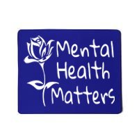 Mental Health Matters Tal Awareness 12 Step Recovery Gift Mousepad