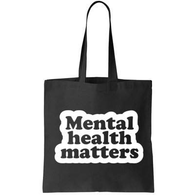 Mental Health Matters Awareness Bag