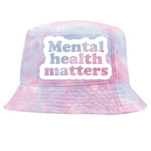 Mental Health Matters Awareness Tie-Dyed Bucket Hat