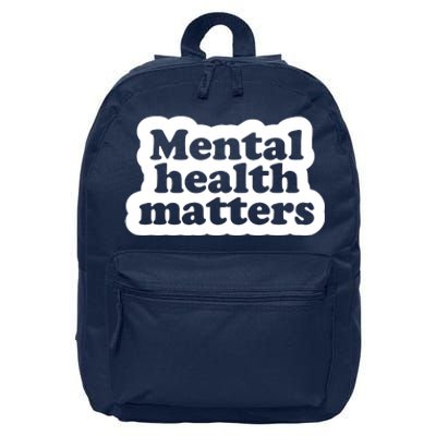 Mental Health Matters Awareness 16 in Basic Backpack