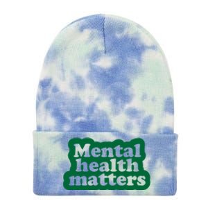 Mental Health Matters Awareness Tie Dye 12in Knit Beanie