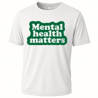 Mental Health Matters Awareness Cooling Performance Crew T-Shirt