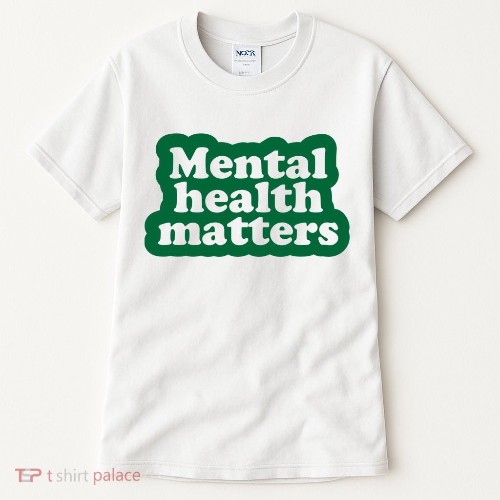 Mental Health Matters Awareness Tall T-Shirt
