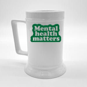 Mental Health Matters Awareness Beer Stein