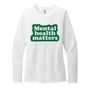 Mental Health Matters Awareness Womens CVC Long Sleeve Shirt