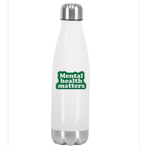 Mental Health Matters Awareness Stainless Steel Insulated Water Bottle